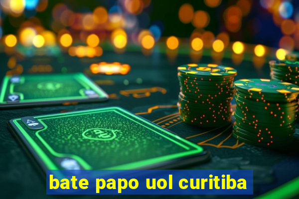 bate papo uol curitiba